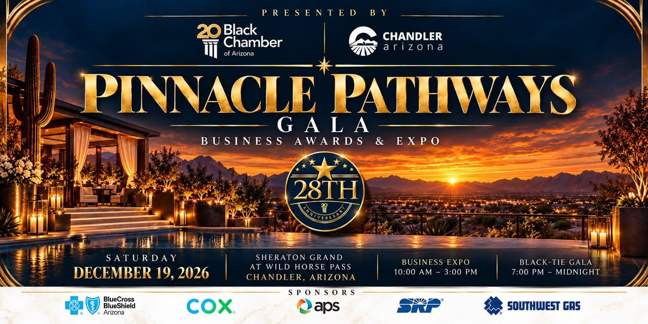 28th Anniversary Pinnacle Pathways Gala, Business Awards & Expo — Saturday, December 19, 2026, Sheraton Grand at Wild Horse Pass, Chandler, Arizona
